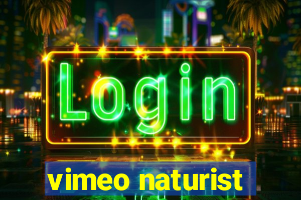 vimeo naturist